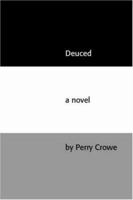 Deuced 141205365X Book Cover