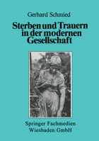 Sterben Und Trauern in Der Modernen Gesellschaft 3322971694 Book Cover