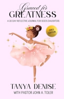 Graced for Greatness B0FB1C8BX1 Book Cover