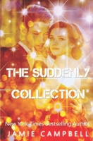 The Suddenly Collection 1679747479 Book Cover