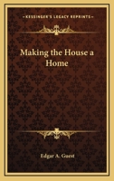 Making the House a Home 1438508115 Book Cover