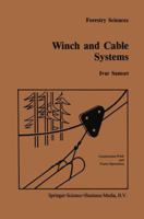 Winch and Cable Systems (Forestry Sciences) 9024732050 Book Cover