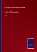 A Year of Revolution: Vol. I 3375169027 Book Cover