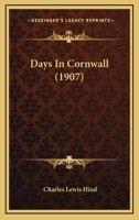 Days in Cornwall... 1116305623 Book Cover