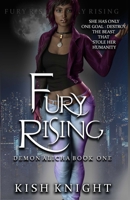 Fury Rising (Demon Alicha) 1671598954 Book Cover