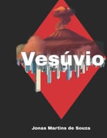 Vesúvio (Contos da utopia temporal) (Portuguese Edition) B0GVJTTS5K Book Cover