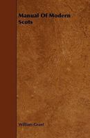 Manual of modern Scots 1016391366 Book Cover