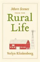More Scenes from the Rural Life 1616891564 Book Cover