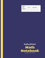 Math Notebook | 7x10 1inch box | Big Square Notebook | AmyTmy Notebook | 140 pages | 7.44 x 9.69 inch | Matte Cover 1670153029 Book Cover