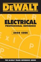 DEWALT Electrical Professional Reference - 2008 Code 0979740371 Book Cover