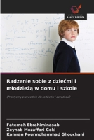 Radzenie sobie z dziecmi i mlodzieza w domu i szkole (Polish Edition) 6209882021 Book Cover