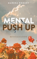 Mental Push Up: Revitalization 1957781343 Book Cover