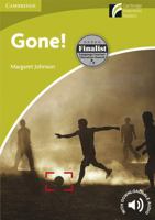Gone! 0521149045 Book Cover