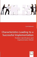 Characteristics Leading to a Successful Implementation - Problem Identification and 3639000013 Book Cover