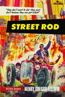 Street Rod 1642341045 Book Cover