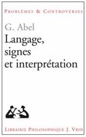 Langage, Signes Et Interpretation 2711623890 Book Cover