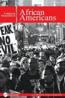 A Historical Perspective of African Americans 1516550013 Book Cover