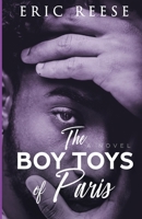 The Boy Toys of Paris : A Novel 1925988317 Book Cover