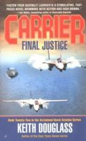 Final Justice (Carrier, #22) 0515138495 Book Cover