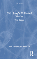 C.G. Jung's Collected Works: The Basics 1138667005 Book Cover