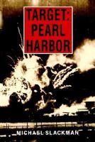 Target: Pearl Harbor 0824811232 Book Cover