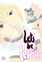 Let's Be Perverts, Volume 4 160009127X Book Cover