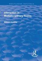 Interaction in Multidisciplinary Teams 1138725919 Book Cover