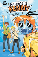 My Name is Benny Vol. 1 1546174427 Book Cover