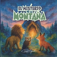 El Misterio de la Montaña (Spanish Edition) B0FD8WNG8Y Book Cover