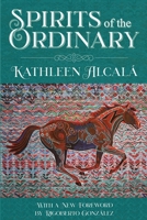 Spirits of the Ordinary: A Tale of Casas Grandes 0997946881 Book Cover