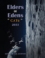 Elders of Edens 1967359385 Book Cover