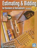 Estimating & Bidding For Buildiers & Remodelers 1572182016 Book Cover