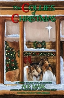 The Collies of Christmas 0578759349 Book Cover