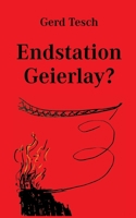 Endstation Geierlay? (German Edition) 3695156724 Book Cover