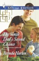 The Single Dad's Second Chance 0373658192 Book Cover