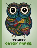 Primary Story Paper: Draw & Write Composition Book for Kids - Owl Green 1728674212 Book Cover