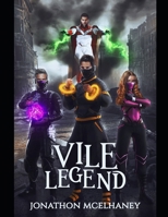 Vile Legends B098JVZP89 Book Cover