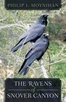 The Ravens of Snover Canyon 1532945051 Book Cover