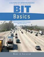 Bit Basics: A California Bit Inspection Resource(new Edition) 1548799742 Book Cover