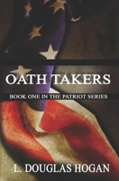 Oath Takers 1508447462 Book Cover
