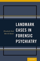 Landmark Cases in Forensic Psychiatry 0199344655 Book Cover