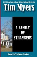 A Family of Strangers 1463785100 Book Cover