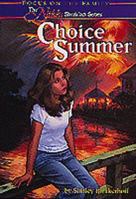 Choice Summer (Nikki Sheridan Series #1) 1561794848 Book Cover