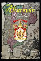 Alcaravan: Interludio 1534930728 Book Cover