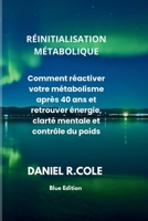Réinitialisation Métabolique (French Edition) B0GTSGGG2K Book Cover