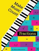 Make Music Count Fractions Edition 150861511X Book Cover