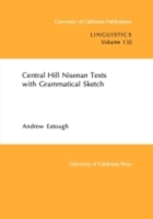 Central Hill Nisenan Texts with Grammatical Sketch 0520098064 Book Cover