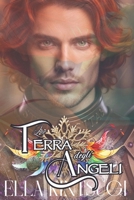 La Terra degli Angeli: Temperantia - Nephilim Knights #3 (Nephilim Knight Saga - Per Amore e Per) (Italian Edition) B0GCFS2ZL2 Book Cover