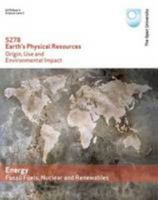Energy: Fossil Fuels, Nuclear And Renewables 0749226609 Book Cover