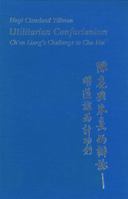 Utilitarian Confucianism: Ch'en Liang's Challenge to Chu Hsi 0674931769 Book Cover